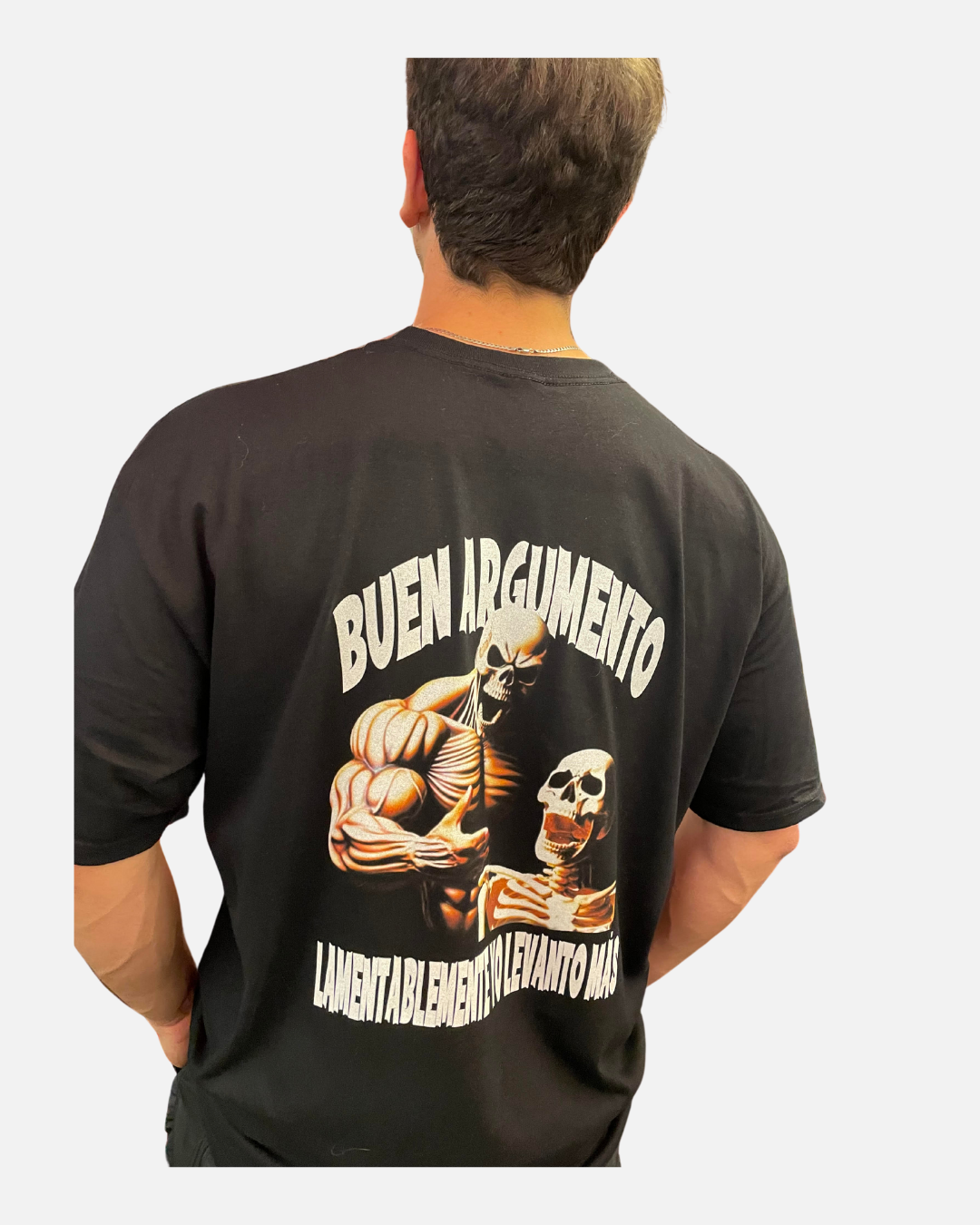 Buen Argumento pero yo levanto más - Polera Oversize
