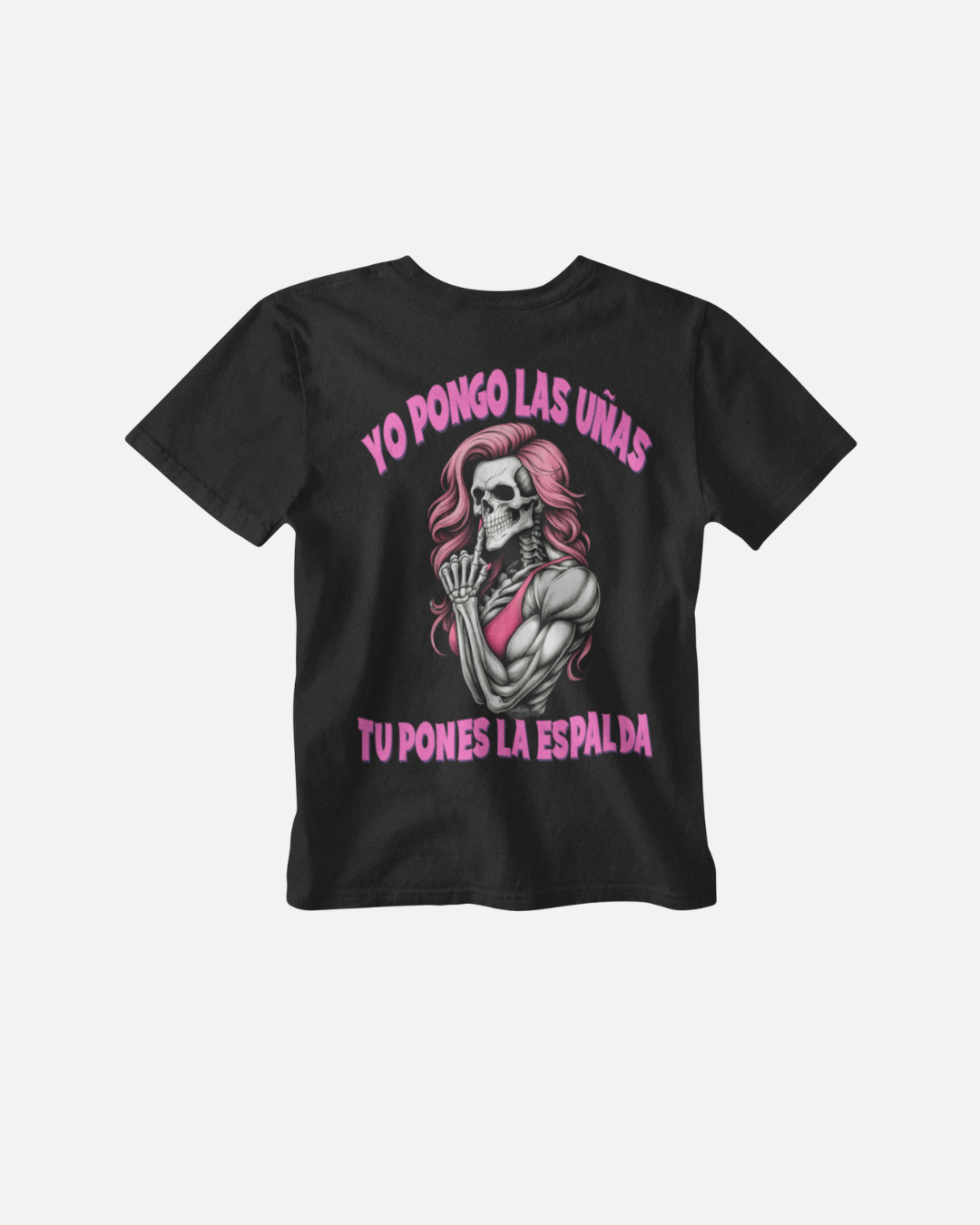 Yo Pongo las Uñas, tu pon la Espalda - Polera Oversize